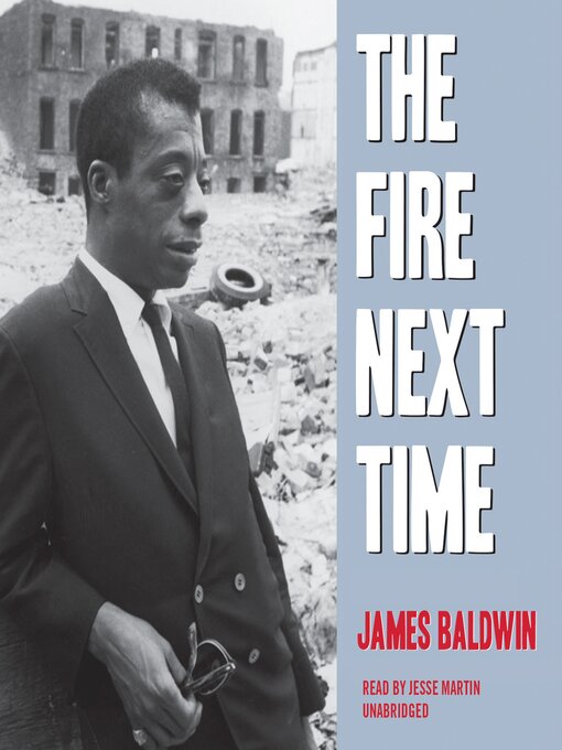 Title details for The Fire Next Time by James Baldwin - Wait list